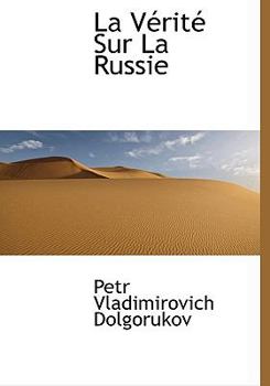 Hardcover La V Rit Sur La Russie [French] Book