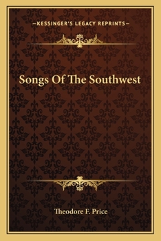 Songs Of The Southwest