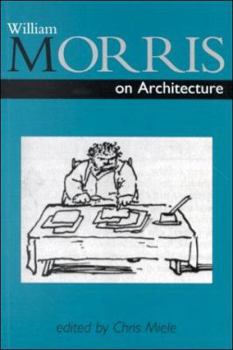 Paperback William Morris on Architecture (Sap Literature Ser) Book