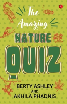 Paperback The Amazing Nature Quiz Book
