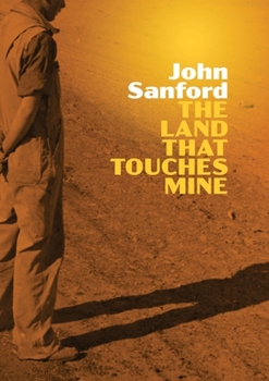Paperback The Land that Touches Mine Book
