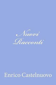 Paperback Nuovi Racconti [Italian] Book