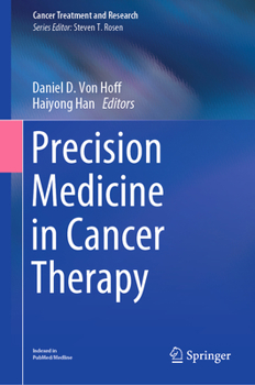 Hardcover Precision Medicine in Cancer Therapy Book