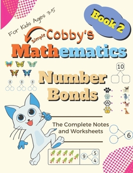 Paperback Number Bonds: Cobby's Simple Mathematics Daily Math Practice With 1000+ Fun Questions for Kids in Elementary School Math Workbook St [Large Print] Book