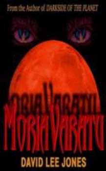 MoriaVaratu - Book #1 of the Morian Trilogy
