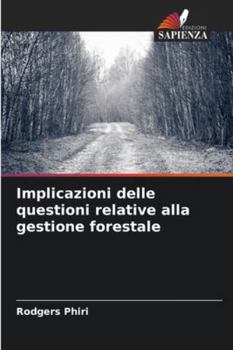 Paperback Implicazioni delle questioni relative alla gestione forestale [Italian] Book