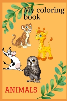 Paperback My Animals coloring book: Coloring book