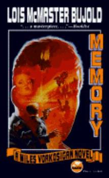 Memory - Book #10 of the Vorkosigan Saga Chronological