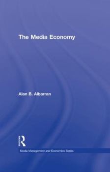 Hardcover The Media Economy Book