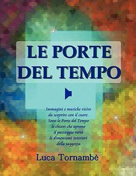 Paperback Le Porte del Tempo [Italian] Book