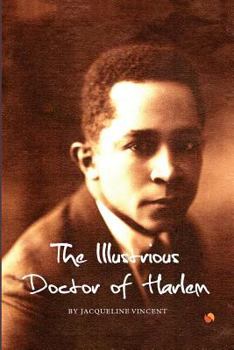 Paperback The Illustrious Doctor of Harlem Book