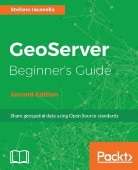 Paperback GeoServer Beginner's Guide. Book