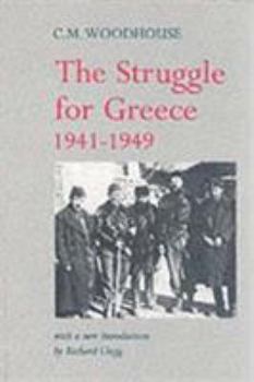 Paperback The Struggle for Greece, 1941-1949 Book