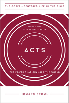 Paperback Acts: The Power That Changes the World, Study Guide with Leader's Notes Book