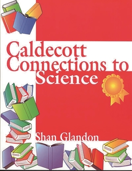 Paperback Caldecott Connections to Science Book