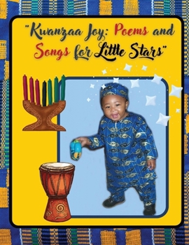 Paperback Kwanzaa Joy: Poems and Songs for "Little Stars" Book