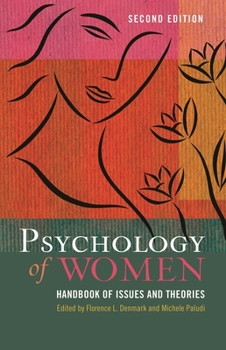 Hardcover Psychology of Women: A Handbook of Issues and Theories Book