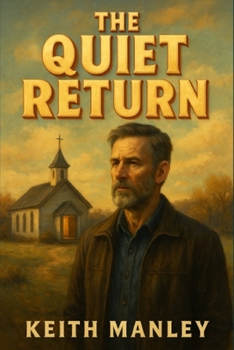 Paperback The Quiet Return Book