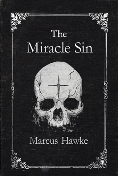Paperback The Miracle Sin Book