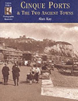 Hardcover Francis Frith's the Cinque Ports and the Two Ancient Towns Book