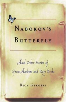 Paperback Nabokov's Butterfly: And Other Stories of Great Authors and Rare Books Book