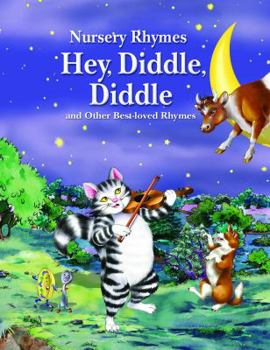 Paperback Hey, Diddle, Diddle and Other Best-Loved Rhymes Book