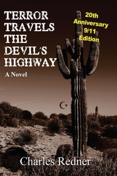 Paperback Terror Travels the Devil's Highway Book