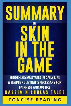 Paperback Summary of Skin in the Game: Hidden Asymmetries in Daily Life By Nassim Nicholas Taleb Book