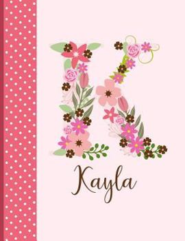 Paperback Kayla: Monogrammed Personalized Lined Journal with Inspirational Quotes Book