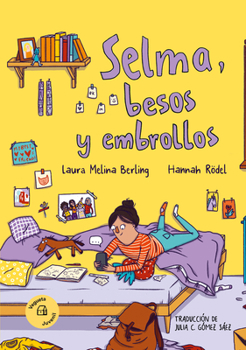 Paperback Selma, Besos Y Embrollos [Spanish] Book