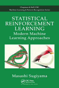 Paperback Statistical Reinforcement Learning: Modern Machine Learning Approaches Book