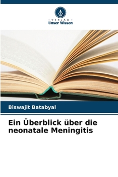 Paperback Ein Überblick über die neonatale Meningitis [German] Book