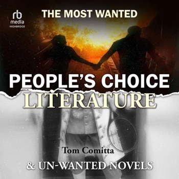 Audio CD People's Choice Literature: The Most Wanted and Unwanted Novels Book