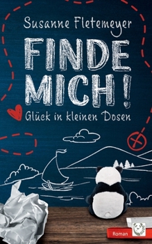 Paperback Finde mich!: Glück in kleinen Dosen [German] Book