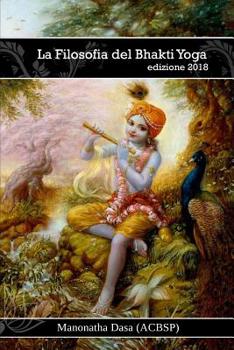 Paperback La Filosofia del Bhakti Yoga [Italian] Book