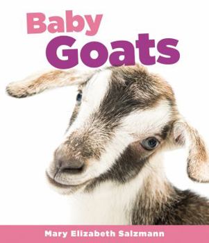 Baby Goats - Book  of the Baby Animals