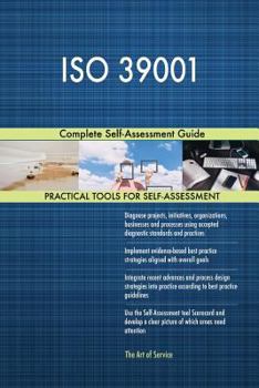 Paperback ISO 39001 Complete Self-Assessment Guide Book