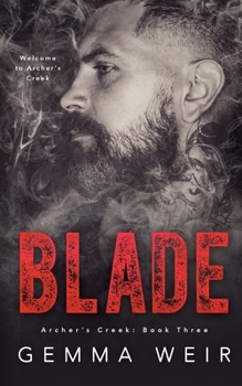 Blade (Archers Creek) - Book #3 of the Archer's Creek