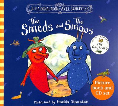 The Smeds And The Smoos (with CD)