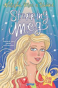 Paperback Starring Meg: Star Club Book 2 Book