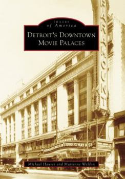 Paperback Detroit's Downtown Movie Palaces Book