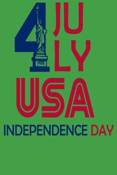 Paperback 4 July usa Independence day: Fourth of July Gift Book For Boys and Girls Book