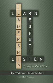 Paperback Leadership : Lessons from Miracle Children Paperback Book