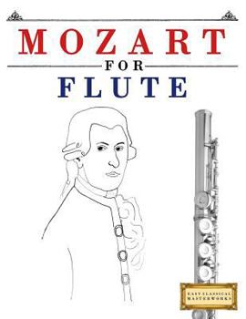 Paperback Mozart for Flute: 10 Easy Themes for Flute Beginner Book