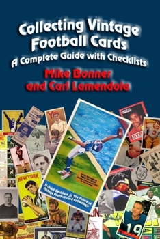 Paperback Collecting Vintage Football Cards: A Complete Guide with Checklists Book