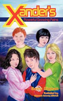 Paperback Xander's Powerful Growing Pains Book