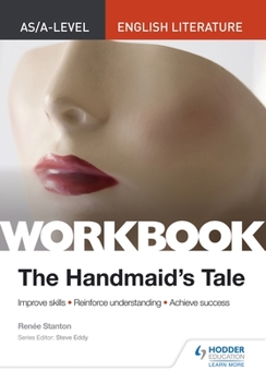 Paperback As/A-Level English Literature Workbook: The Handmaid's Tale Book