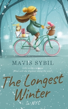 Paperback The Longest Winter: in NYC Book