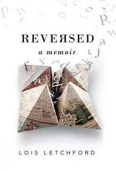 Hardcover Reversed: A Memoir Book