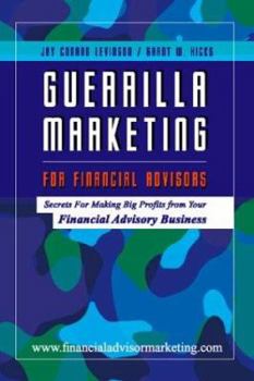 Paperback Guerrilla Marketing for Financial Advisors Book